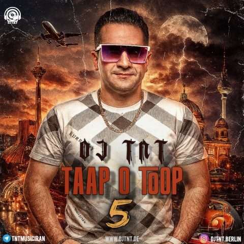 دی جی تی ان تی تاپ و توپ 5 - دانلود آهنگ جدید