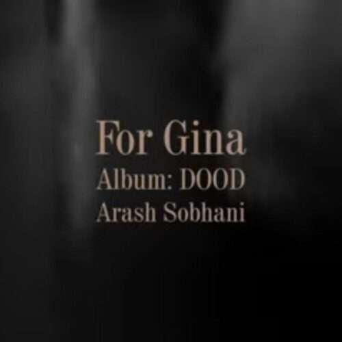 آرش سبحانی برای ژینا - دانلود آهنگ جدید