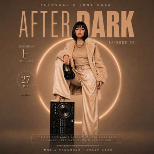 فرووال و لونا After Dark EP.02 - دانلود آهنگ جدید